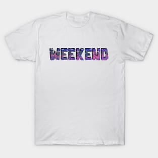 Weekend T-Shirt